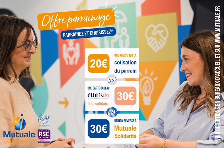 Offre parrainage Mutuale - Parrainez vos proches et choisissez votre avantage
